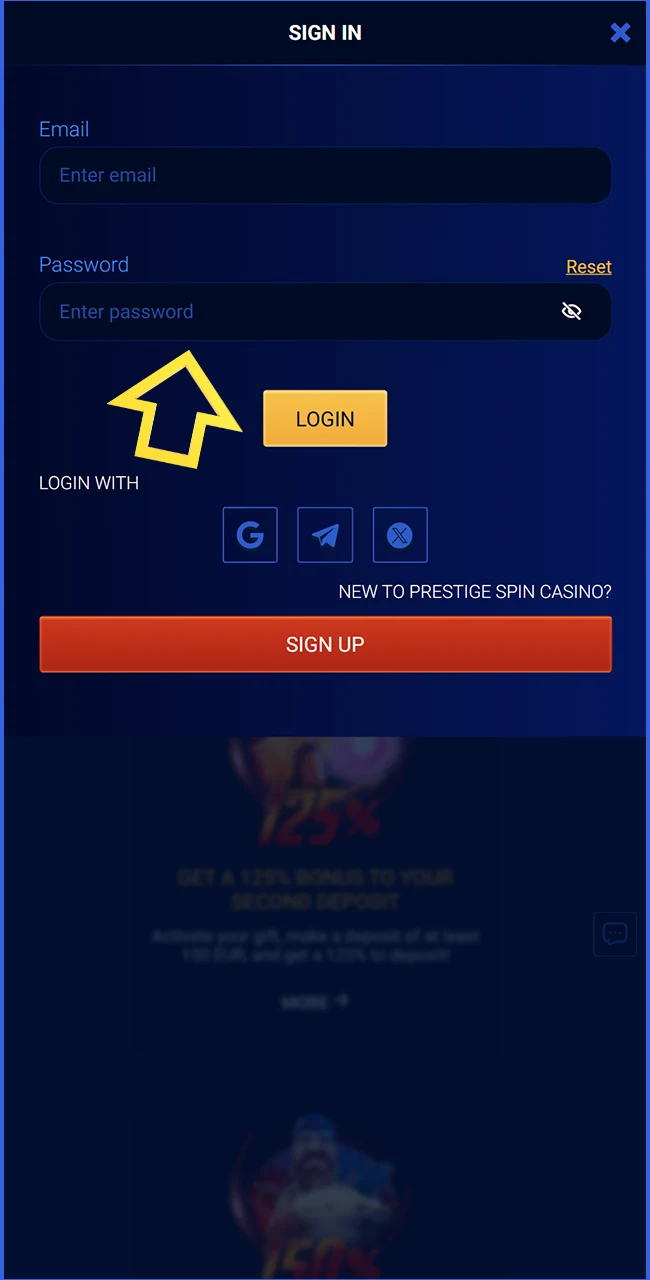 Input your login credentials on the official Prestige Spin website right now.