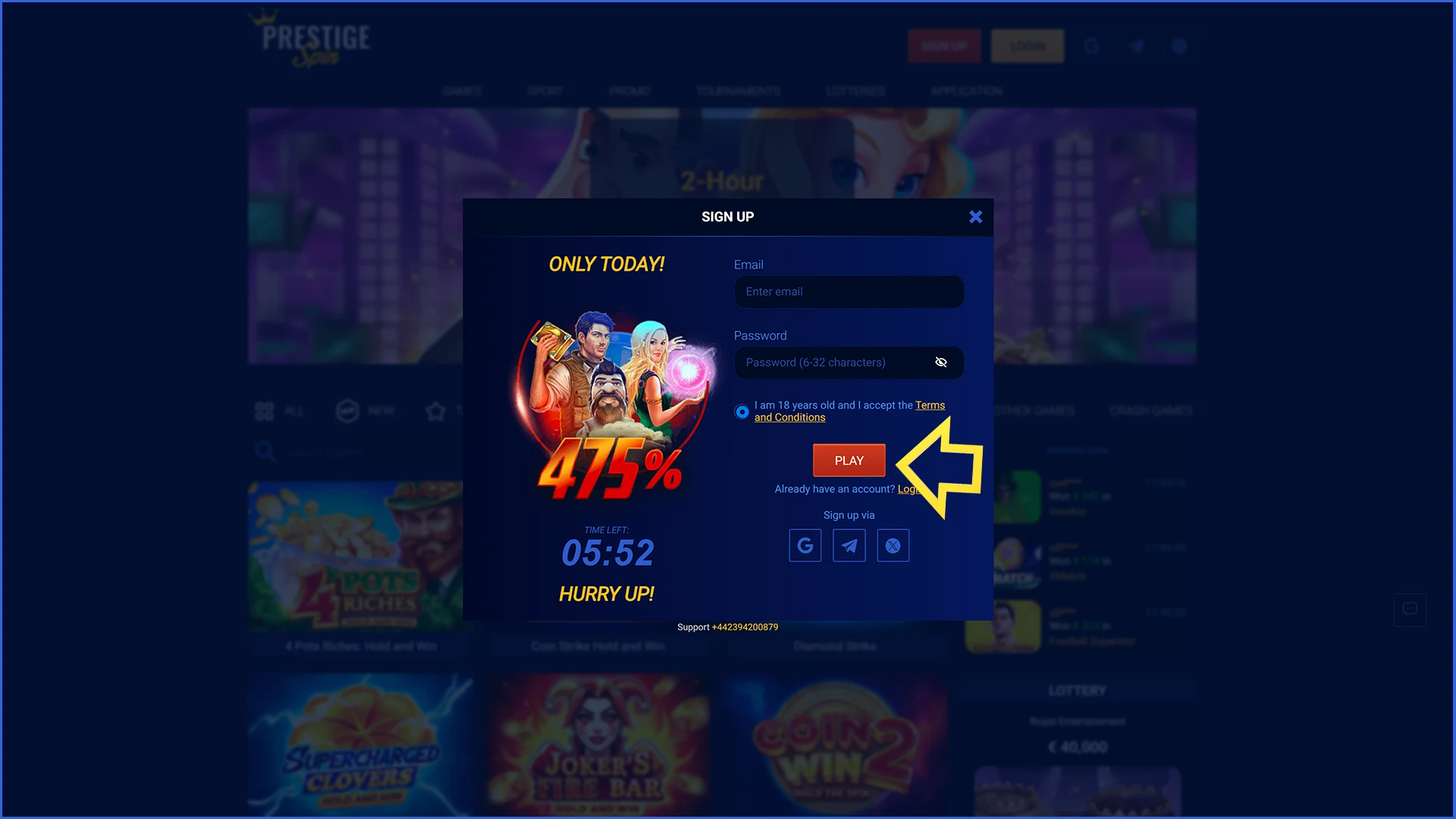 Finish creating your player account on the Prestige Spin.